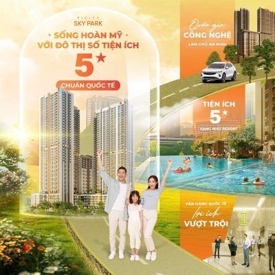 PICITY SKY PARK  SỐNG HOÀN MỸ VỚI ĐÔ THỊ SỐ TIỆN ÍCH 5* CHUẨN QUỐC TẾ