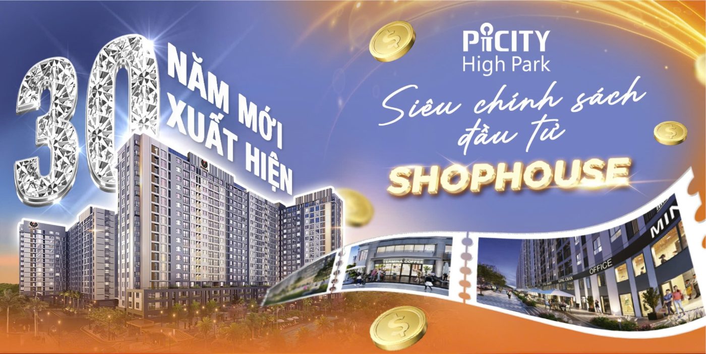 SIÊU CHÍNH SÁCH ĐẦU TƯ SHOPHOUSE 30 NĂM XUẤT HIỆN CHỈ 1 LẦN