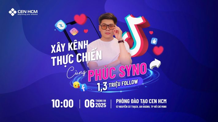 XÂY KÊNH THỰC CHIẾN CÙNG PHÚC SYNO – HOT TIKTOKER 1,3 TRIỆU FOLLOW 